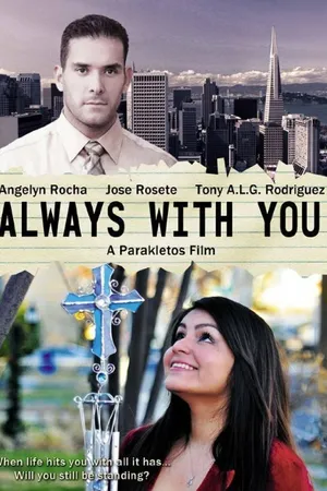 Постер к фильму Always with You (2014)