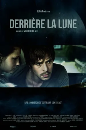 Постер к фильму Derrière la lune (2014)