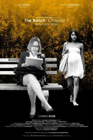 Постер к фильму The Bench: Chapter Seven - Grace and Mary (2014)