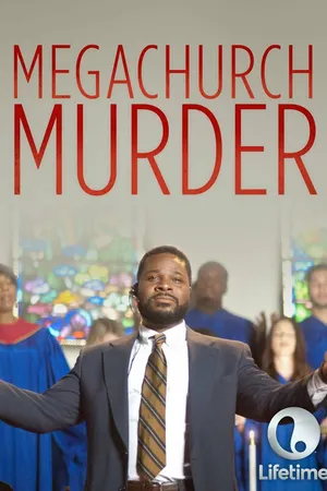 Постер к фильму Megachurch Murder (2015)
