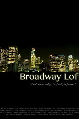 Постер к фильму Broadway Lofts (2014)