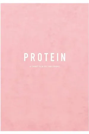 Постер к фильму Protein (2014)