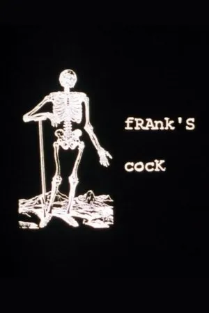 Постер к фильму Frank's Cock (1994)