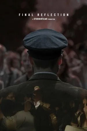 Постер к фильму Final Reflection (2014)