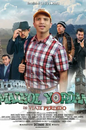 Постер к фильму Maikol Yordan de Viaje Perdido (2014)