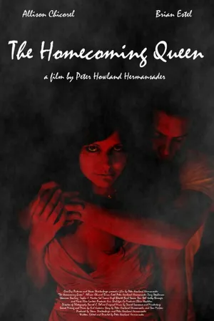 Постер к фильму The Homecoming Queen (2014)