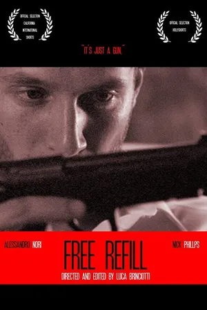 Постер к фильму Free Refill (2014)