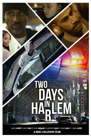 Постер к фильму Two Days in Harlem (2014)