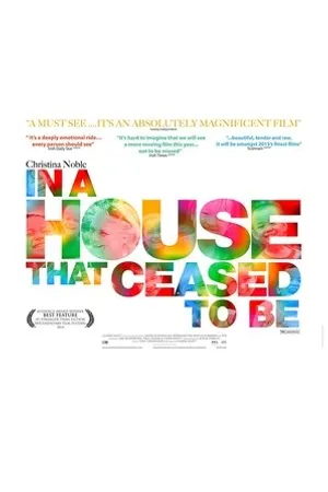 Постер к фильму In a House That Ceased to Be (2014)