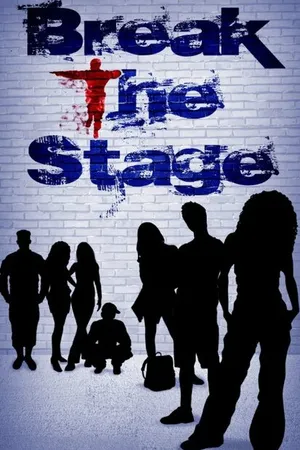 Постер к фильму Break the Stage (2020)