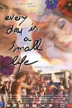 Постер к фильму Chaque jour est une petite vie (2014)