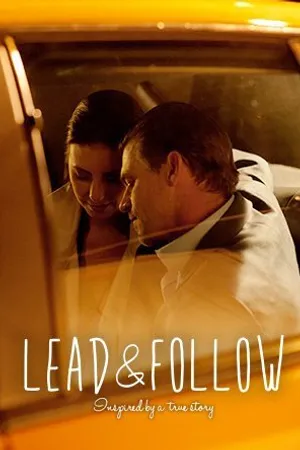 Постер к фильму Lead and Follow (2014)