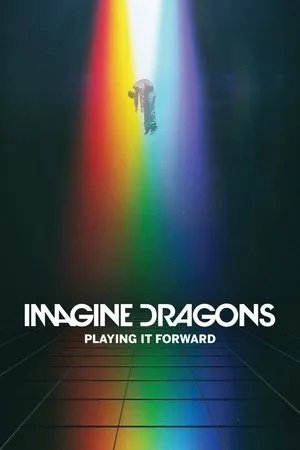 Постер к фильму Playing It Forward: Imagine Dragons (2014)