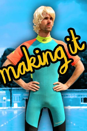 Постер к фильму Making It (2015)