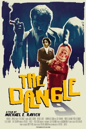 Постер к фильму The Dangle (2015)