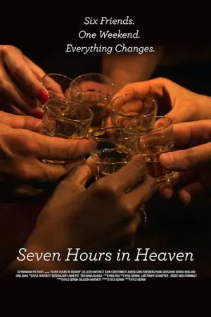 Постер к фильму Seven Hours in Heaven (2015)