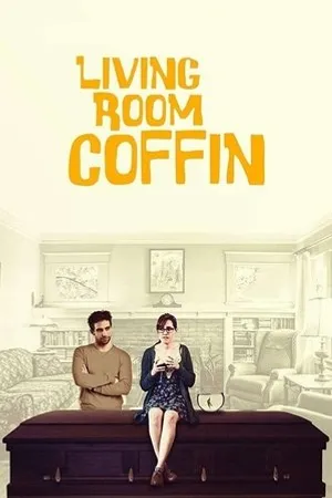 Постер к фильму Living Room Coffin (2018)