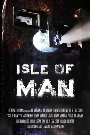 Постер к фильму Isle of Man (2016)