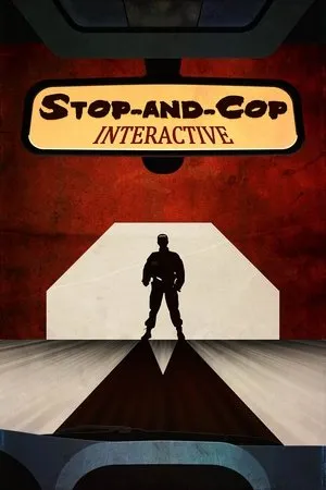 Постер к фильму Stop-and-Cop Interactive (2009)