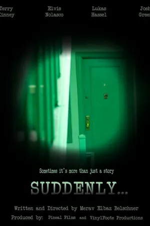 Постер к фильму Suddenly (2014)