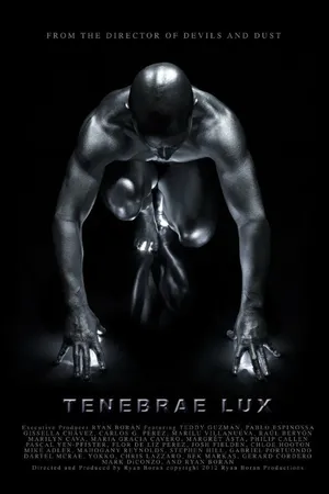 Постер к фильму Tenebrae Lux (2014)