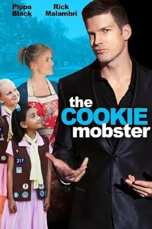 Постер к фильму The Cookie Mobster (2014)