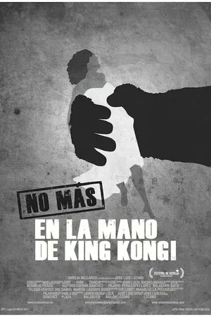 Постер к фильму En la mano de King Kong (2011)