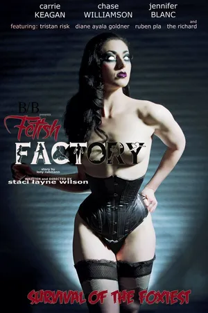 Постер к фильму Fetish Factory (2017)