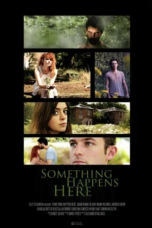 Постер к фильму Something Happens Here (2015)