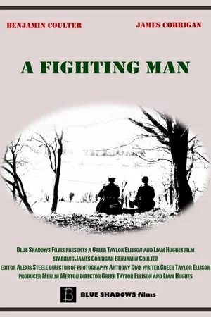 Постер к фильму A Fighting Man (2014)