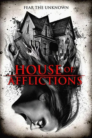 Постер к фильму House of Afflictions (2017)