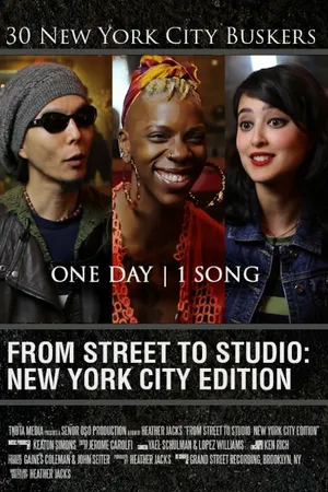 Постер к фильму From Street to Studio: New York City Edition (2014)