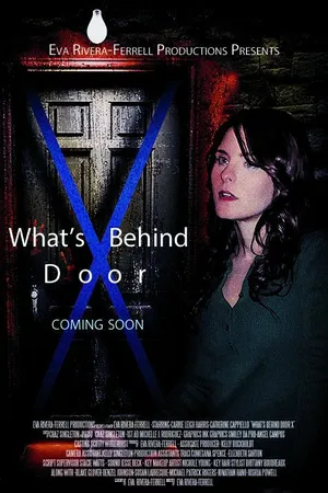 Постер к фильму What's Behind Door X (2014)