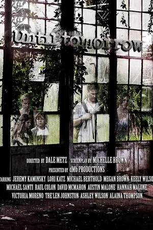 Постер к фильму Until Tomorrow (2014)
