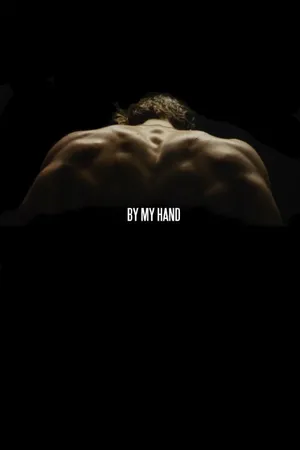Постер к фильму By My Hand (2014)