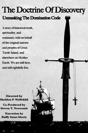 Постер к фильму The Doctrine of Discovery: Unmasking the Domination Code (2014)