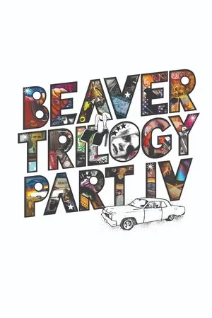 Постер к фильму Beaver Trilogy Part IV (2015)