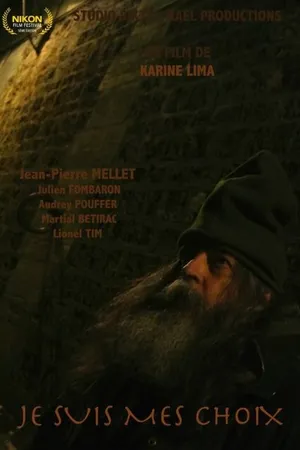 Постер к фильму Je suis mes choix (2014)