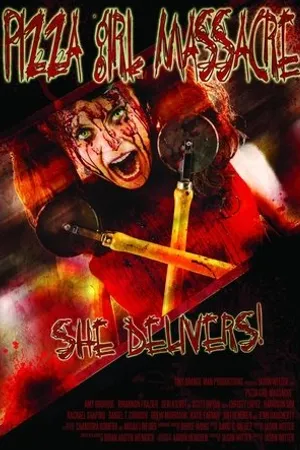 Постер к фильму Pizza Girl Massacre (2014)