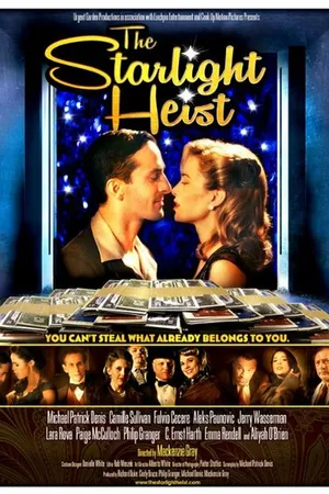 Постер к фильму The Starlight Heist (2015)