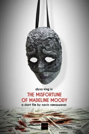Постер к фильму The Misfortune of Madeline Moody (2014)