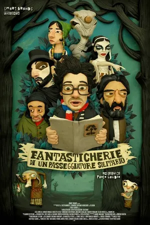 Постер к мультфильму Fantasticherie di un passeggiatore solitario (2014)