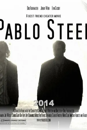 Постер к фильму Pablo Steel (2014)