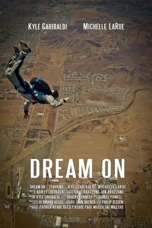 Постер к фильму Dream On (2014)