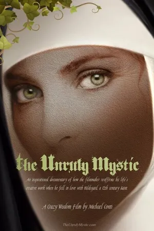 Постер к фильму The Unruly Mystic: Saint Hildegard (2014)