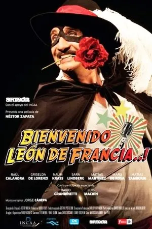 Постер к фильму Bienvenido León de Francia (2014)