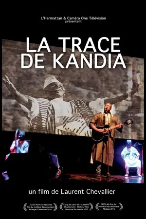 Постер к фильму La trace de Kandia (2014)