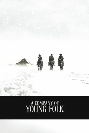 Постер к фильму A Company of Young Folk (-)