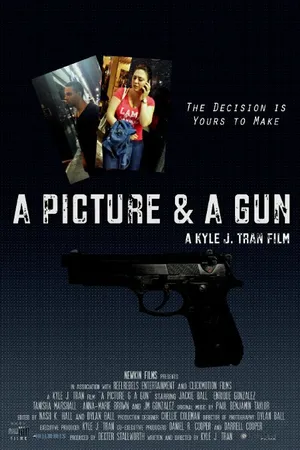 Постер к фильму A Picture & A Gun (2016)