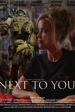 Постер к фильму Next to You (-)